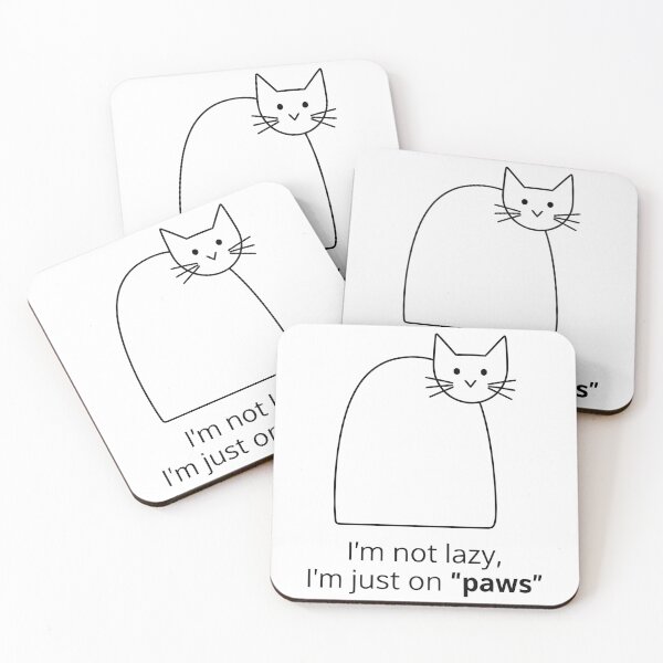 Item preview, I Am Not Lazy Just On Paws Cat Lover designed and sold by Amir Faysal.