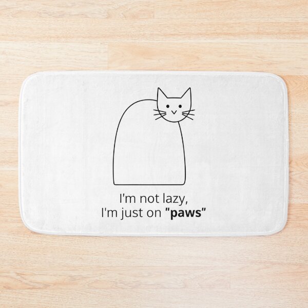 Item preview, I Am Not Lazy Just On Paws Cat Lover designed and sold by Amir Faysal.