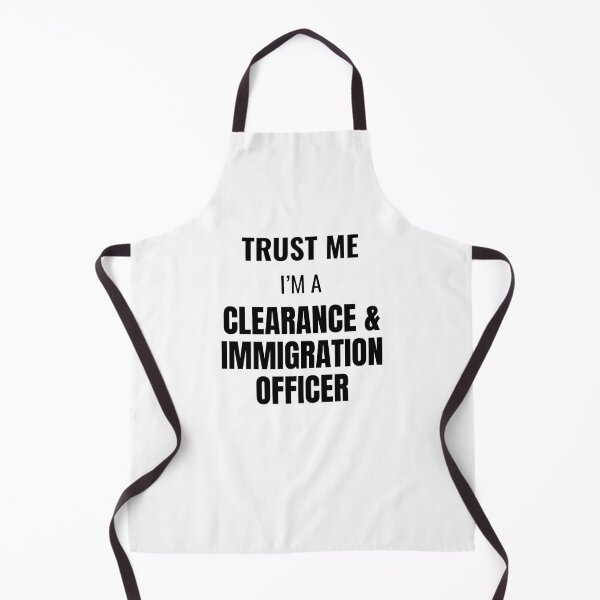 Item preview, Trust Me I'm a Clearance & Immigration Officer (Black) designed and sold by ShipCrewNation.