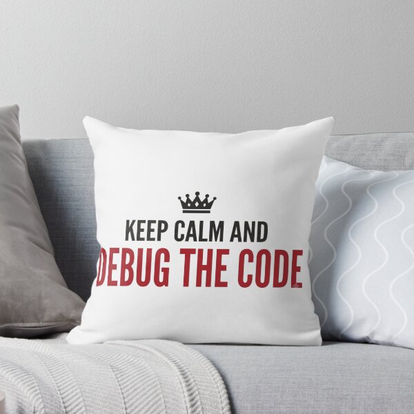 Item preview, Keep Calm and Debug the Code designed and sold by KurtByteStudio.