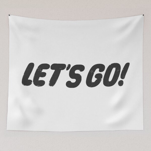 Item preview, Let's Go designed and sold by OverdoneBravado.