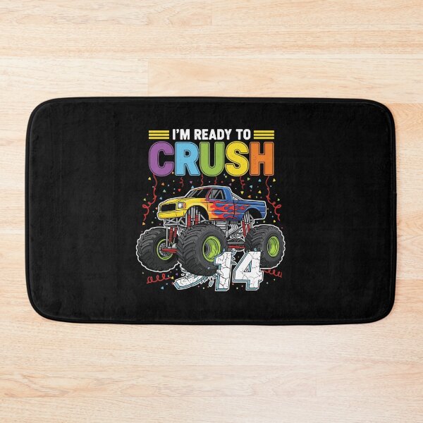 Item preview, I'm Ready To Crush 14 Monster Truck Birthday Teen designed and sold by PopStars1993.