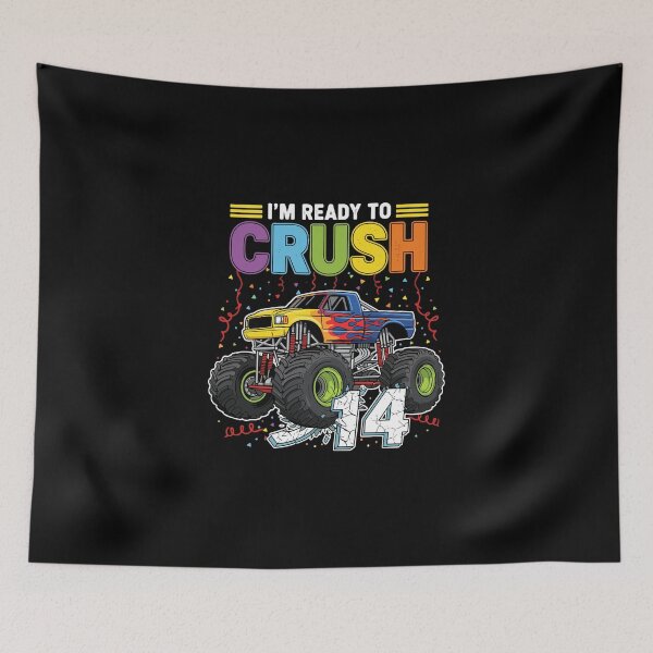 Item preview, I'm Ready To Crush 14 Monster Truck Birthday Teen designed and sold by PopStars1993.