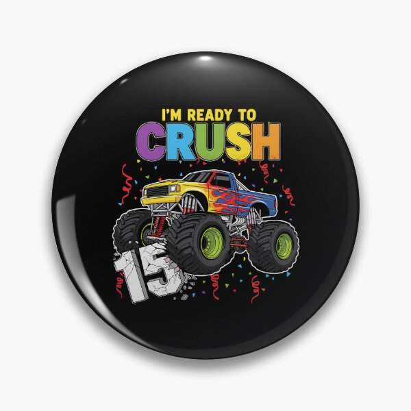 Item preview, I'm Ready To Crush 15th Birthday Monster Truck Teen designed and sold by PopStars1993.