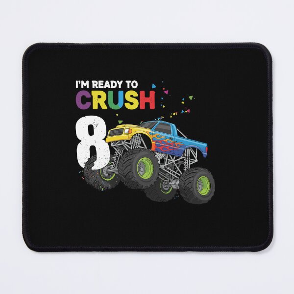 Item preview, I'm Ready To Crush 8 Monster Truck Eight Year Old Birthday designed and sold by PopStars1993.