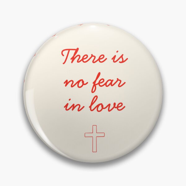 Item preview, There is no fear in love designed and sold by Faith-and-Frost.