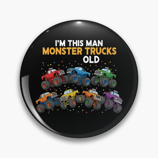 Item preview, I'm This Man Monster Trucks Old Birthday Boy Monster Truck Fan designed and sold by PopStars1993.