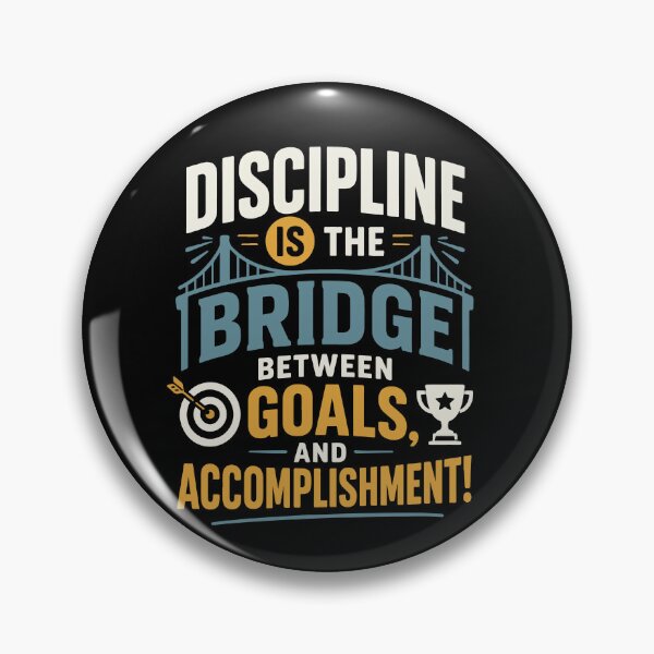 Item preview, Discipline Is the Bridge Between Goals and Accomplishment Motivational Quote with Bridge, Target, and Trophy Illustration designed and sold by Huddy-clothes.