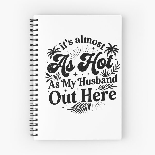Item preview, Almost As Hot As My Husband Funny Summer Wife Gift designed and sold by LASTIQUE-dd.