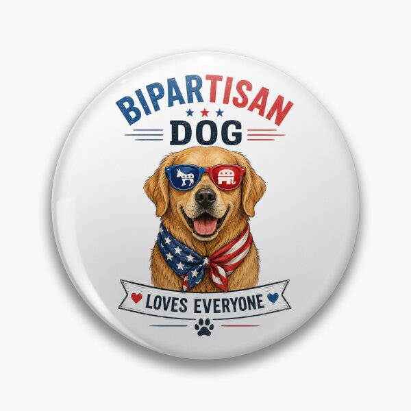 Item preview, Bipartisan Dog. Loves Everyone designed and sold by WesWay.