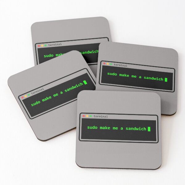 Item preview, Sudo Make Me a Sandwich Terminal Programmer Joke designed and sold by KurtByteStudio.