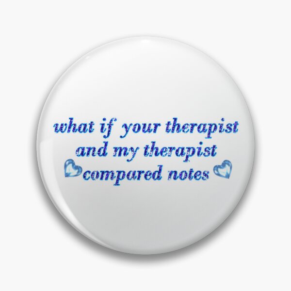 Item preview, what if our therapists  designed and sold by geeksvintage.
