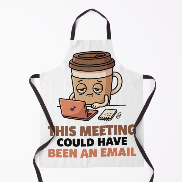 Item preview, This Meeting Could Have Been an Email Funny Office Design designed and sold by Arrow2025.