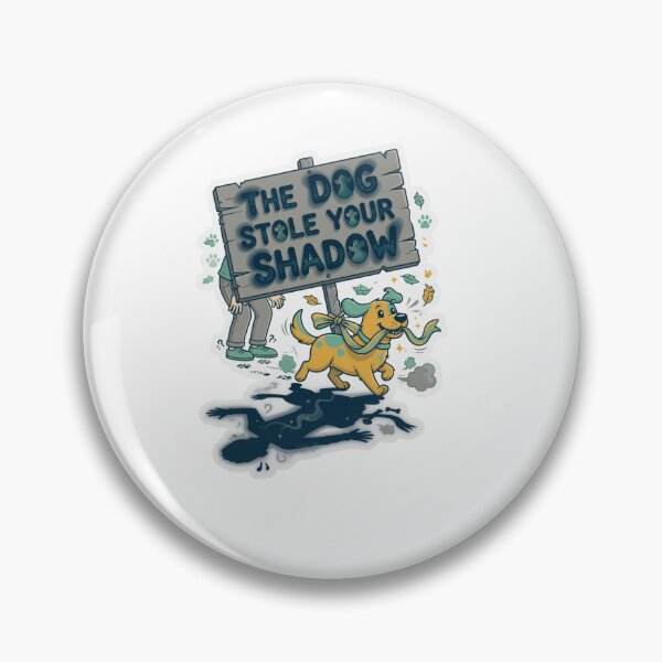 Item preview, The Dog Stole Your Shadow Funny Fantasy Sticker designed and sold by Imaginarium of Chaos falcon88 .