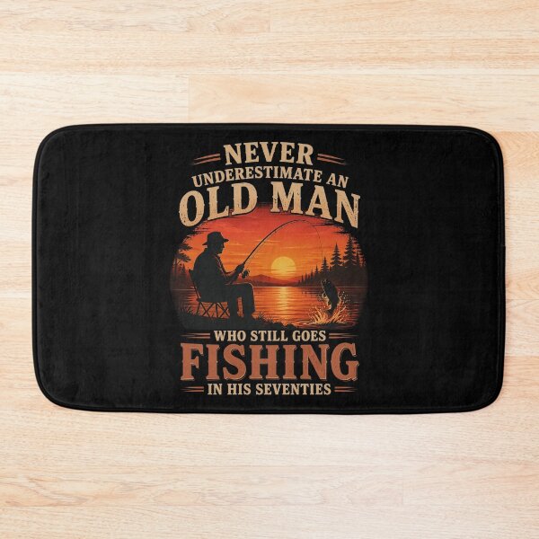 Item preview, Never Underestimate an Old Man Who Goes Fishing in His 70s designed and sold by OlakunleOloroz.