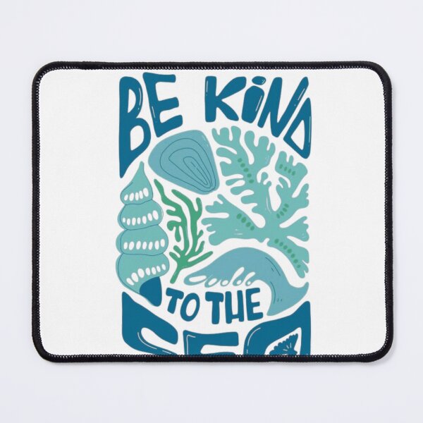 Item preview, Be Kind to the Sea – Ocean Conservation Design ? designed and sold by WATEKE.