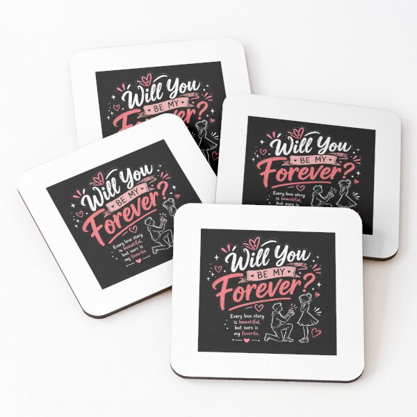 Item preview, Will You Be My Forever Proposal Quote designed and sold by YogiCodeLab.