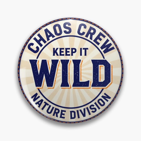 Item preview, CHAOS CREW KEEP IT WILD NATURE DIVISION designed and sold by Julartwear.