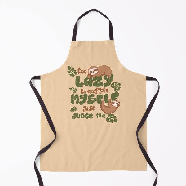 Item preview, Too Lazy to explain myself just judge me designed and sold by loobsart.