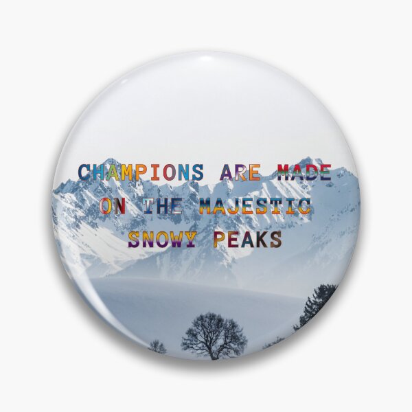 Item preview, Champions are Made on the Majestic Snowy Peaks #5 designed and sold by Holy JM Designs.