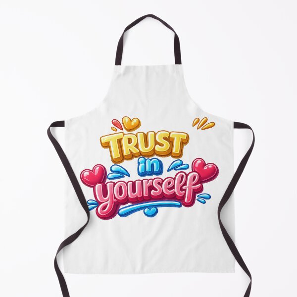 Item preview, trust in yourself designed and sold by The-Diamond.