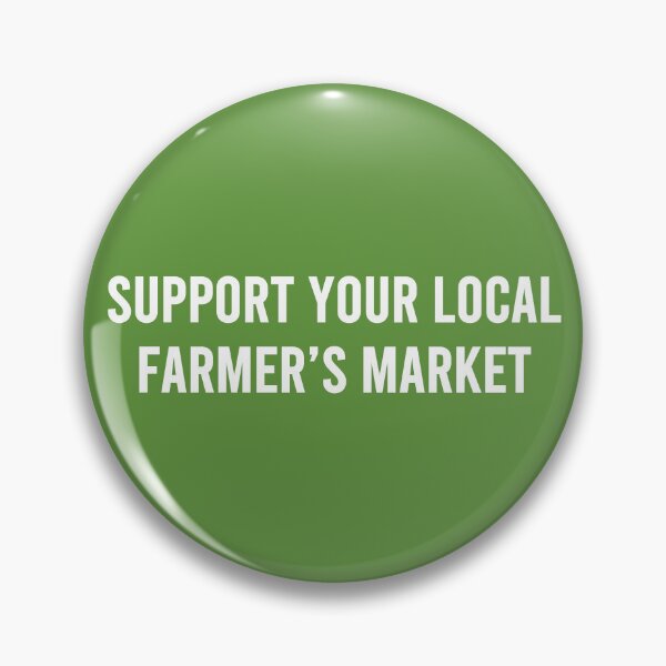 Item preview, Support Your Local Farmer's Market designed and sold by coffeepolicy.