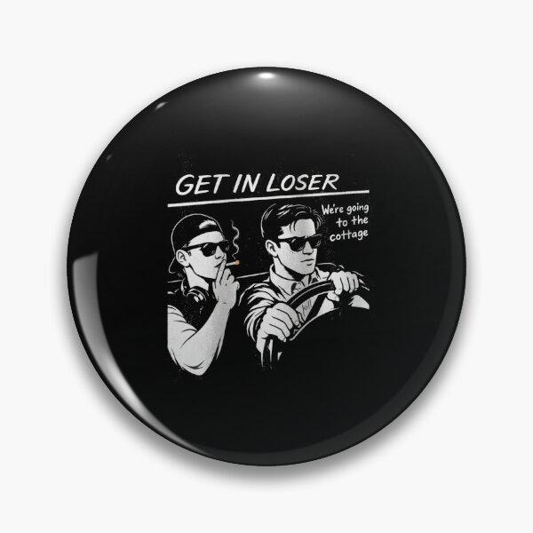 Item preview, Get In Loser We’re Going To The Cottage designed and sold by Gbriel3.