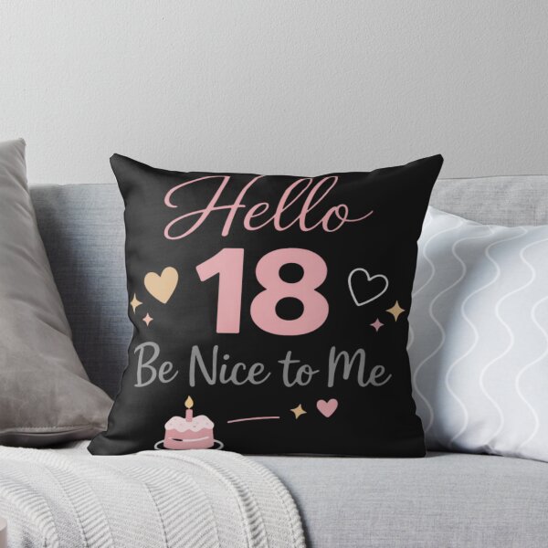 Item preview, Hello 18 Be Nice to Me | Funny 18th Birthday Typography T-Shirt designed and sold by rushaib.