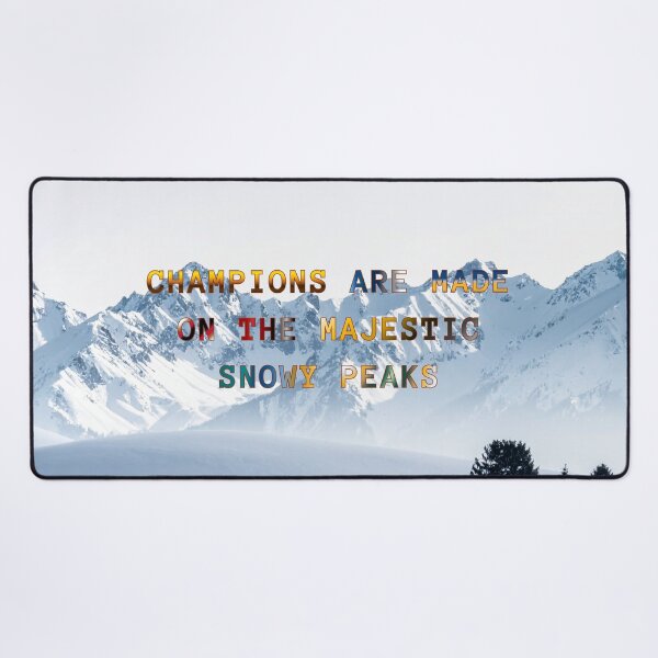 Item preview, Champions are Made on the Majestic Snowy Peaks #6 designed and sold by Holy JM Designs.