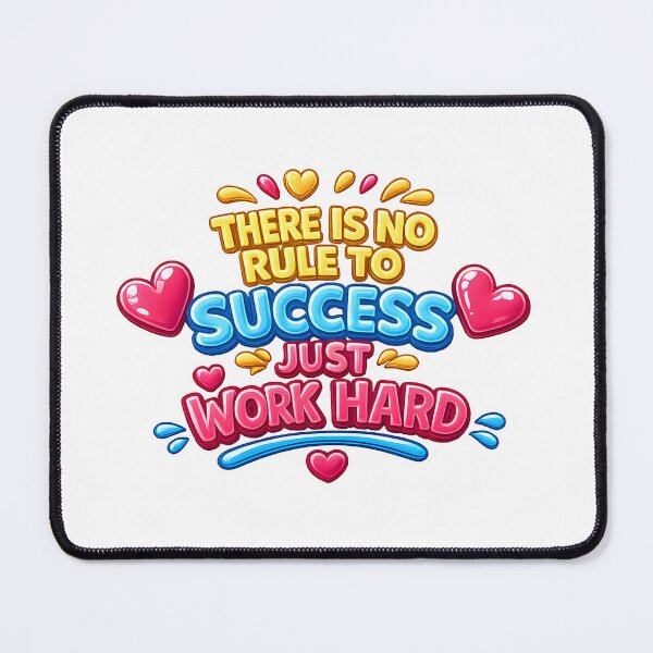 Item preview, there is no rule to success just work hard designed and sold by The-Diamond.