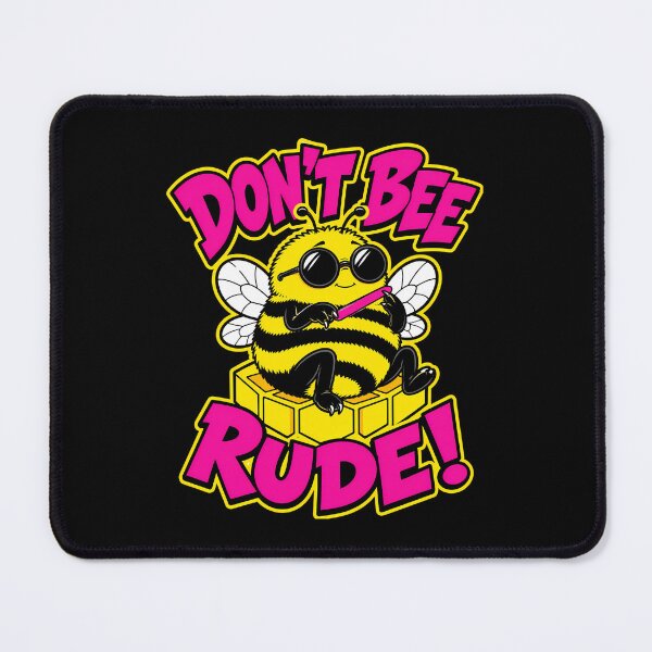 Item preview, Don’t Bee Rude Funny Sarcastic Honey Bee Pun Neon Pop Art designed and sold by Anyshca.