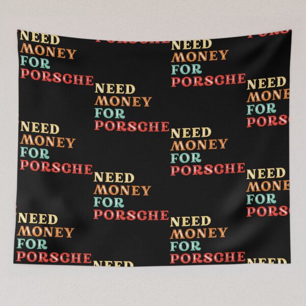 Item preview, Necesito dinero para Porsche designed and sold by Tanya Zevallos.