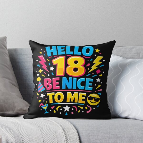 Item preview, Hello 18 Be Nice to Me | Funny 18th Birthday Typography T-Shirt designed and sold by rushaib.