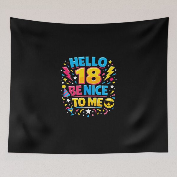 Item preview, Hello 18 Be Nice to Me | Funny 18th Birthday Typography T-Shirt designed and sold by rushaib.