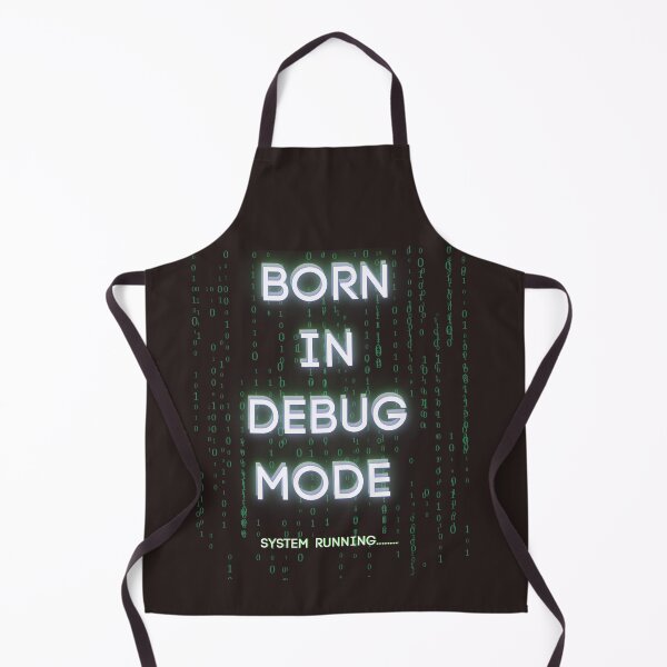 Item preview, Born In Debug Mode- Funny Programmer Code designed and sold by WRParadise.