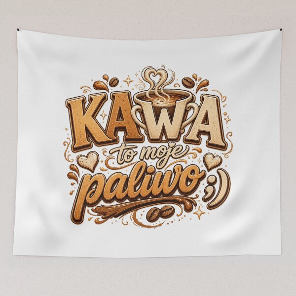 Item preview, KAWA to moje paliwo – Polish Coffee Lover Quote designed and sold by HeyFajnaLinja.