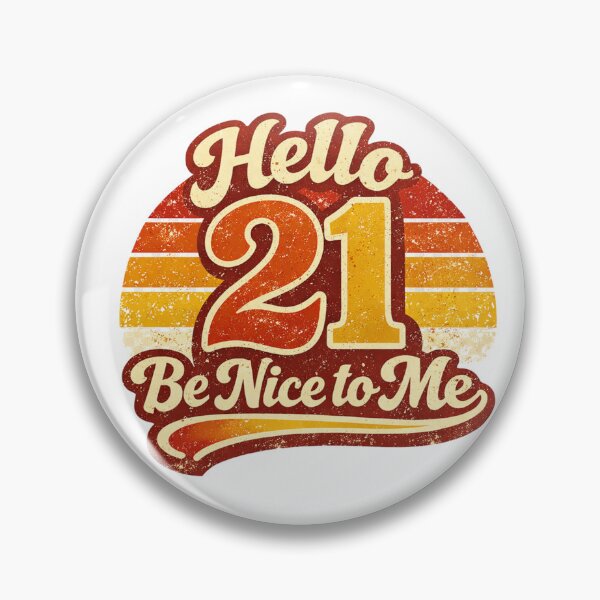 Item preview, Hello 21 Be Nice to Me | Funny 21st Birthday Typography T-Shirt designed and sold by rushaib.
