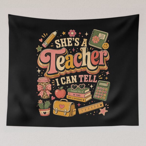Item preview, She's a Teacher I Can Tell – Cute Teacher Appreciation designed and sold by THREE LITTLE BEANS.
