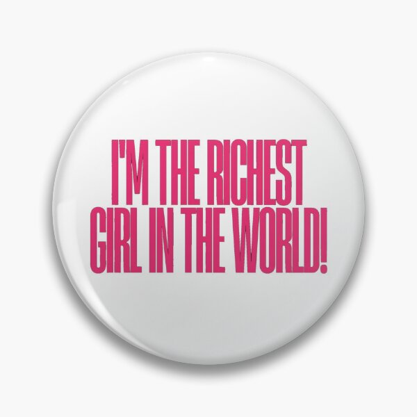 Item preview, I'm the richest girl in the world  designed and sold by geeksvintage.