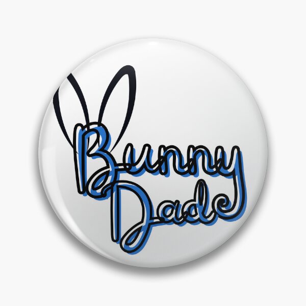 Item preview, Bunny Dad, text in blue! - A Derpybird design designed and sold by YOjosie.