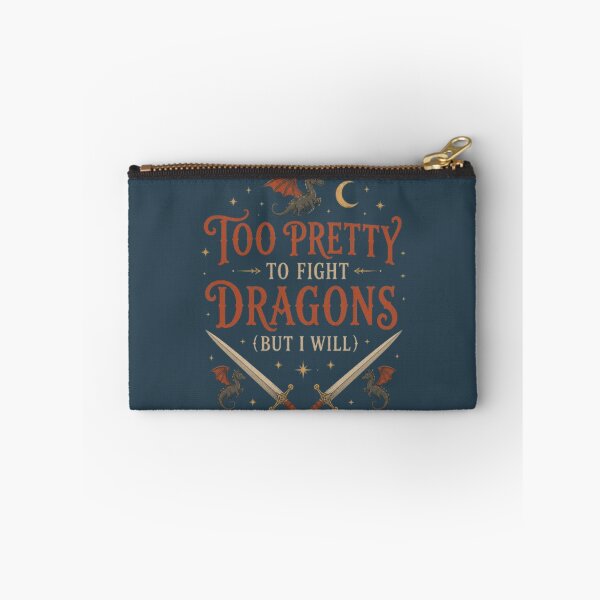 Item preview, Too Pretty To Fight Dragons (But I Will) Fantasy Gothic Design designed and sold by Moonwoven Studio.