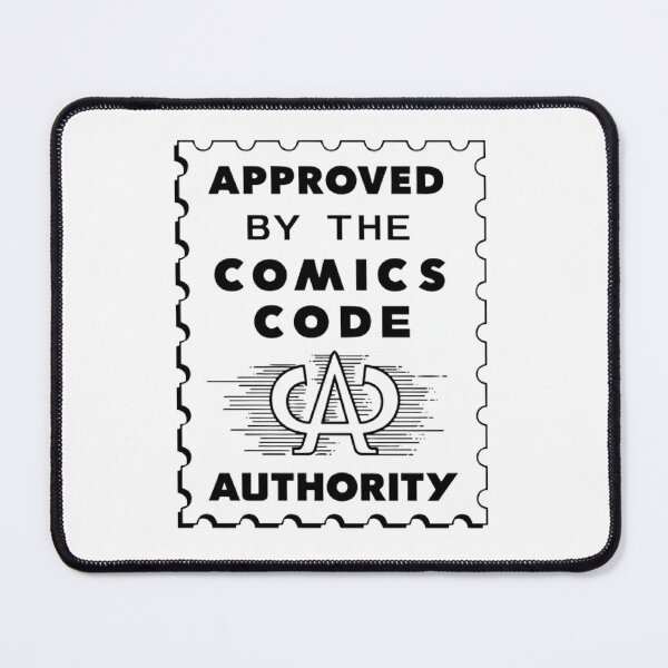 Item preview, Approved by the Comics Code Authority designed and sold by Wilcox PhotoArt.