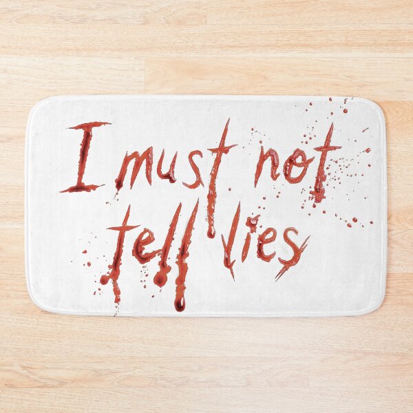 Item preview, I Must Not Tell Lies Dripping Blood Typography designed and sold by svnthaesis.