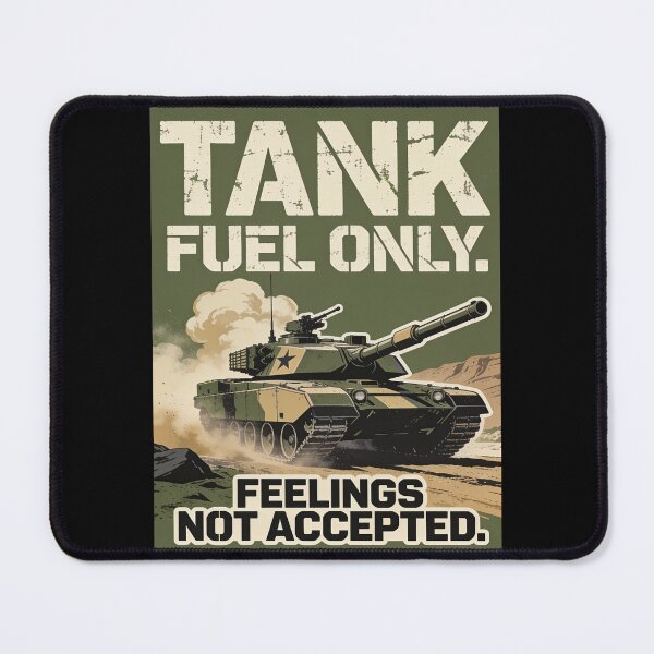 Item preview, Tank Fuel Only. Feelings Not Accepted | Funny Tank Shirt designed and sold by FuzzDrive.