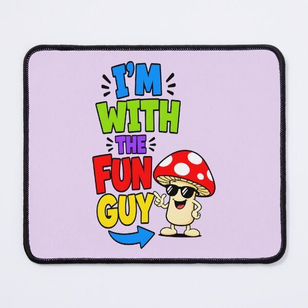 Item preview, I'M WITH THE FUN GUY DESIGN 2 designed and sold by DigitalandPhoto.