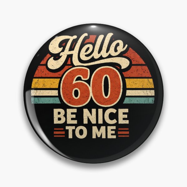 Item preview, Hello 60 Be Nice to Me | Funny 60th Birthday Typography T-Shirt designed and sold by rushaib.