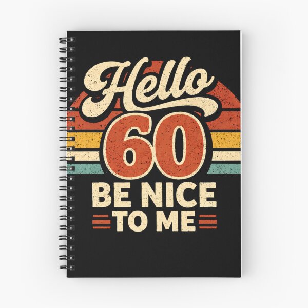 Item preview, Hello 60 Be Nice to Me | Funny 60th Birthday Typography T-Shirt designed and sold by rushaib.