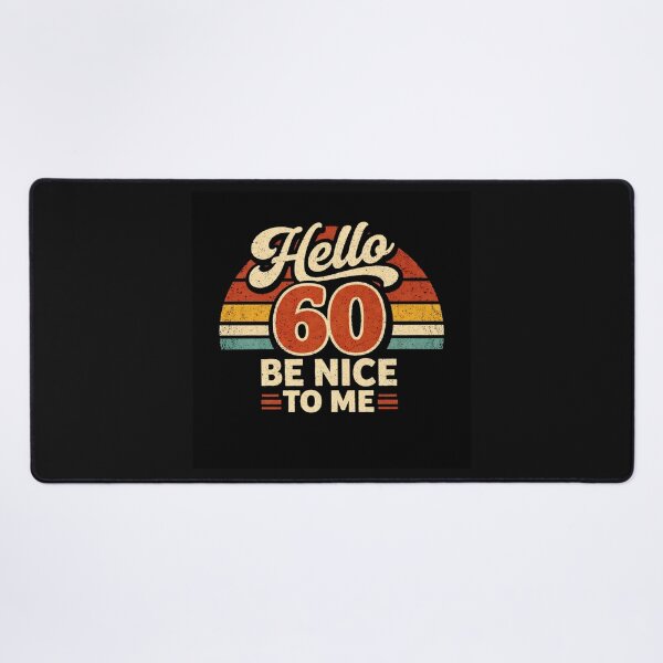 Item preview, Hello 60 Be Nice to Me | Funny 60th Birthday Typography T-Shirt designed and sold by rushaib.