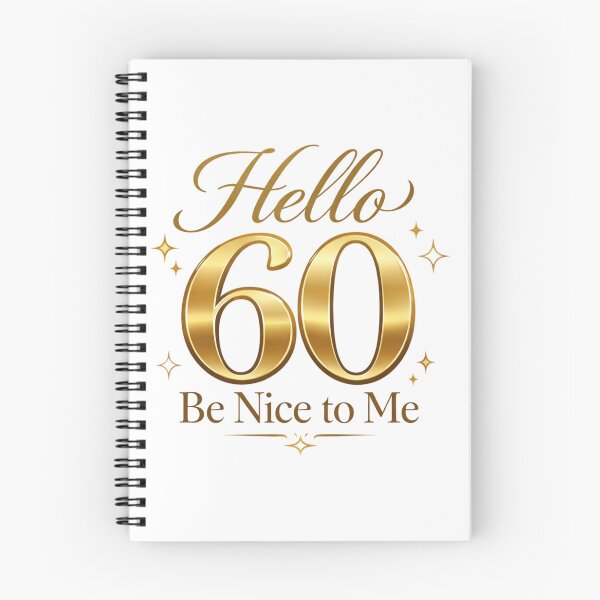Item preview, Hello 60 Be Nice to Me | Funny 60th Birthday Typography T-Shirt designed and sold by rushaib.