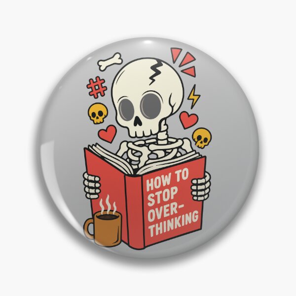 Item preview, How to Stop Overthinking Funny Skeleton Reading Book with Coffee, Cute Gothic Humor and Spooky Mental Health Vibes designed and sold by Huddy-clothes.